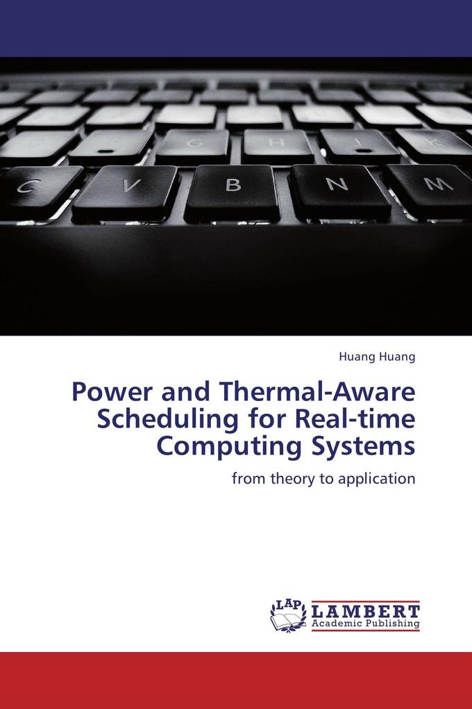 Power and Thermal-Aware Scheduling for Real-time Computing Systems