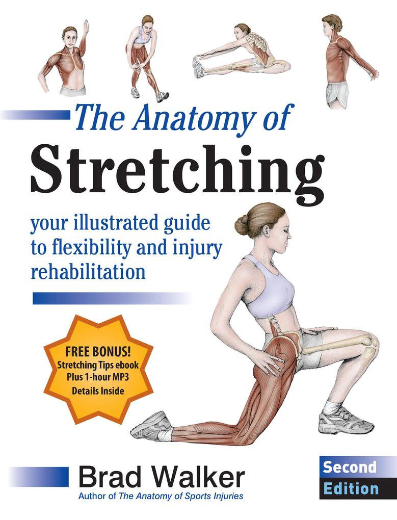 The Anatomy of Stretching Second Edition