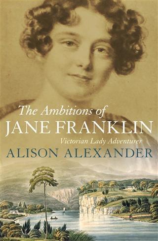 Ambitions of Jane Franklin