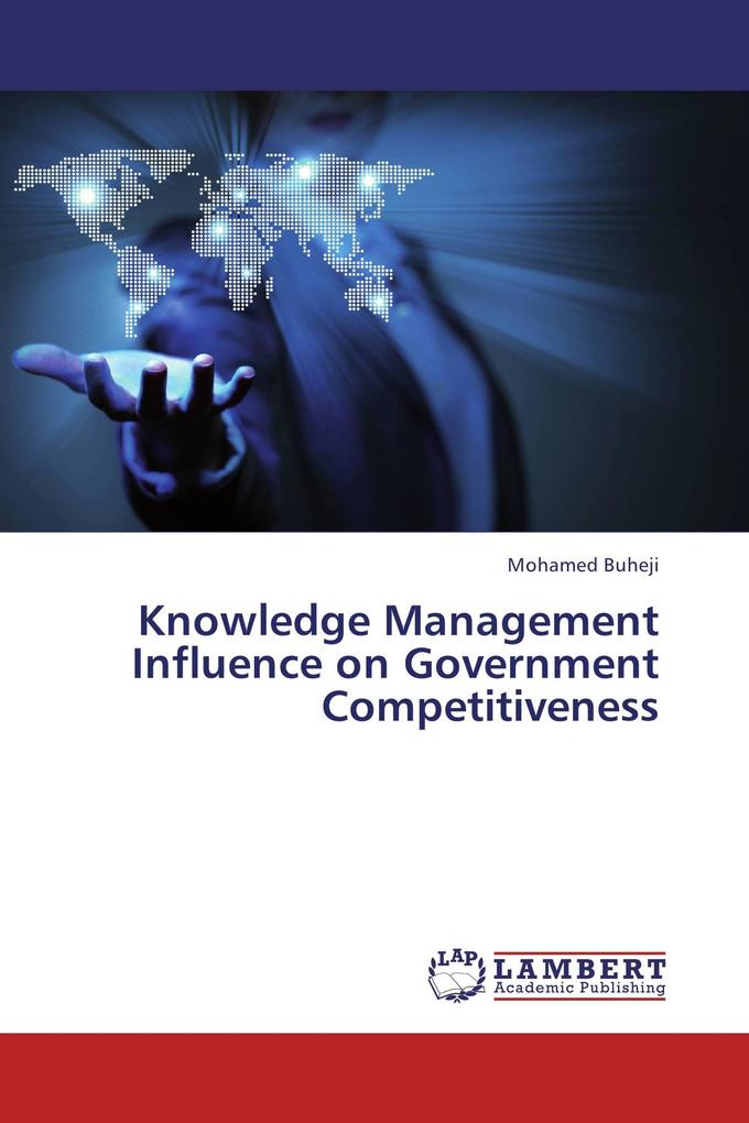 Knowledge Management Influence on Government Competitiveness