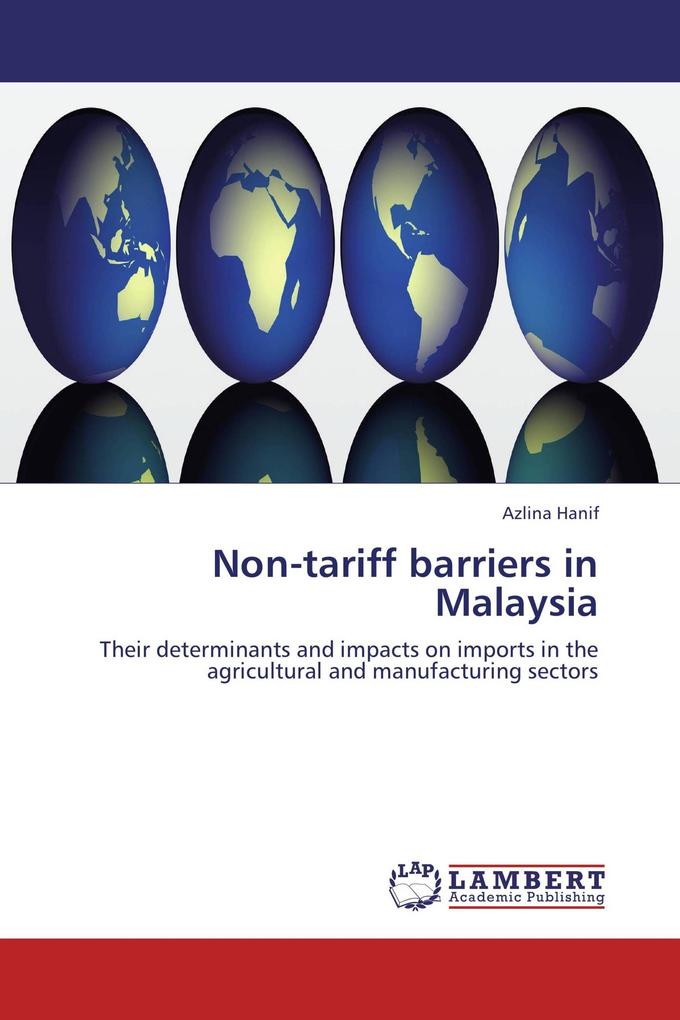 Non-tariff barriers in Malaysia