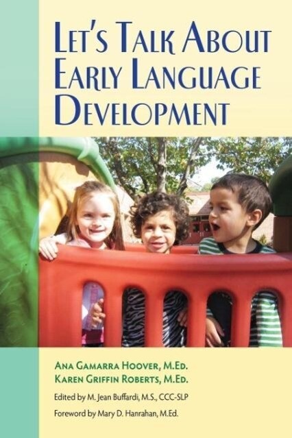 Let‘s Talk About Early Language Development