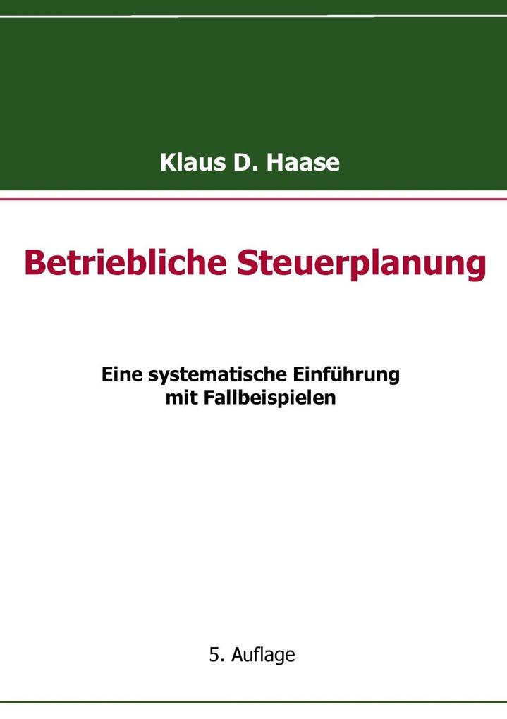 Betriebliche Steuerplanung