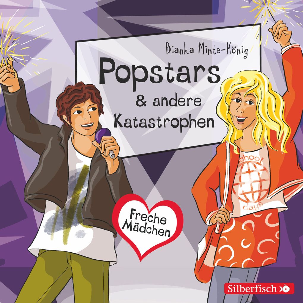 Freche Mädchen: Popstars & andere Katastrophen