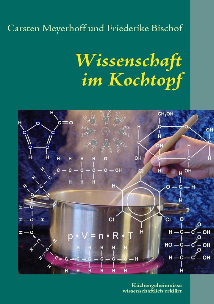 Wissenschaft im Kochtopf