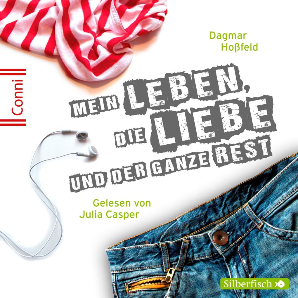 Conni 15 1: Mein Leben die Liebe und der ganze Rest