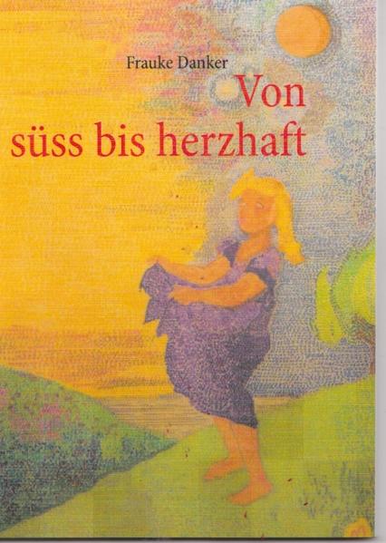 Von süss bis herzhaft