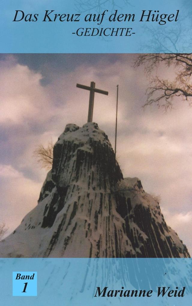 Das Kreuz auf dem Hügel