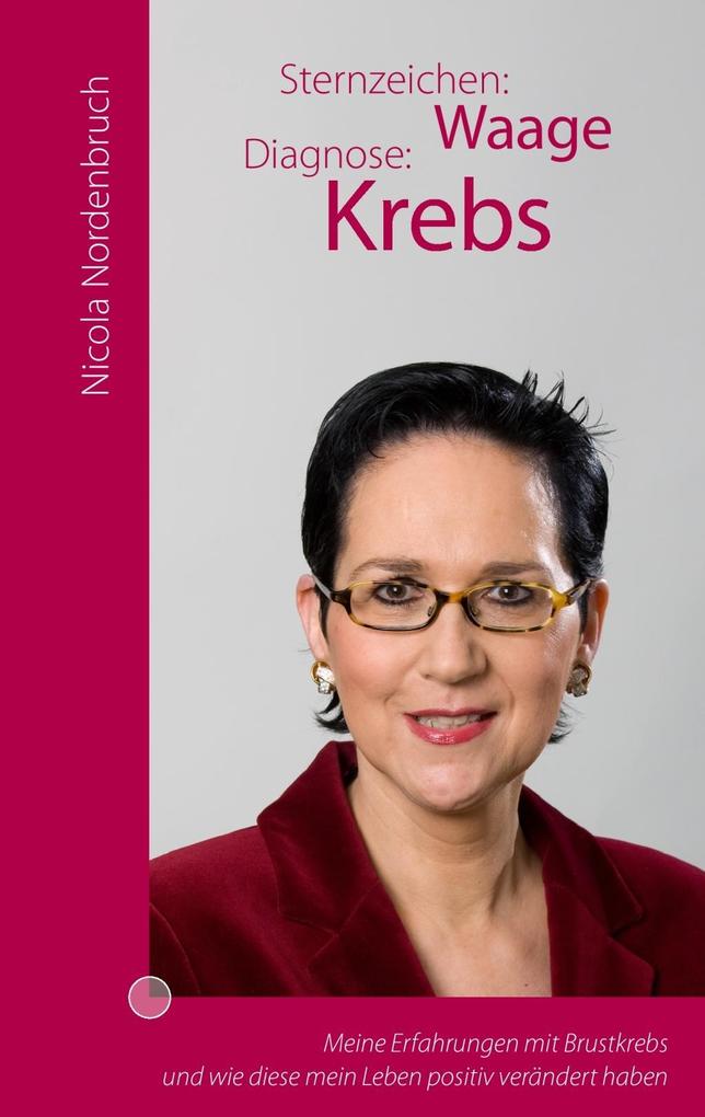 Sternzeichen: Waage Diagnose: Krebs