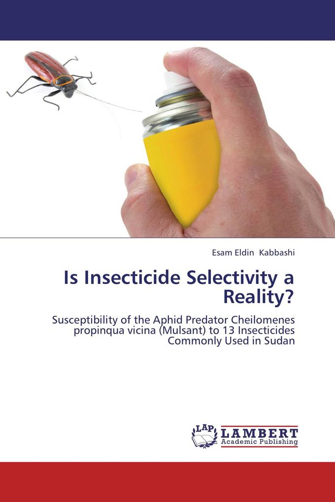 Is Insecticide Selectivity a Reality?