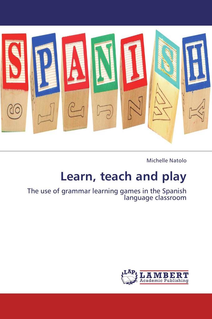 Learn teach and play