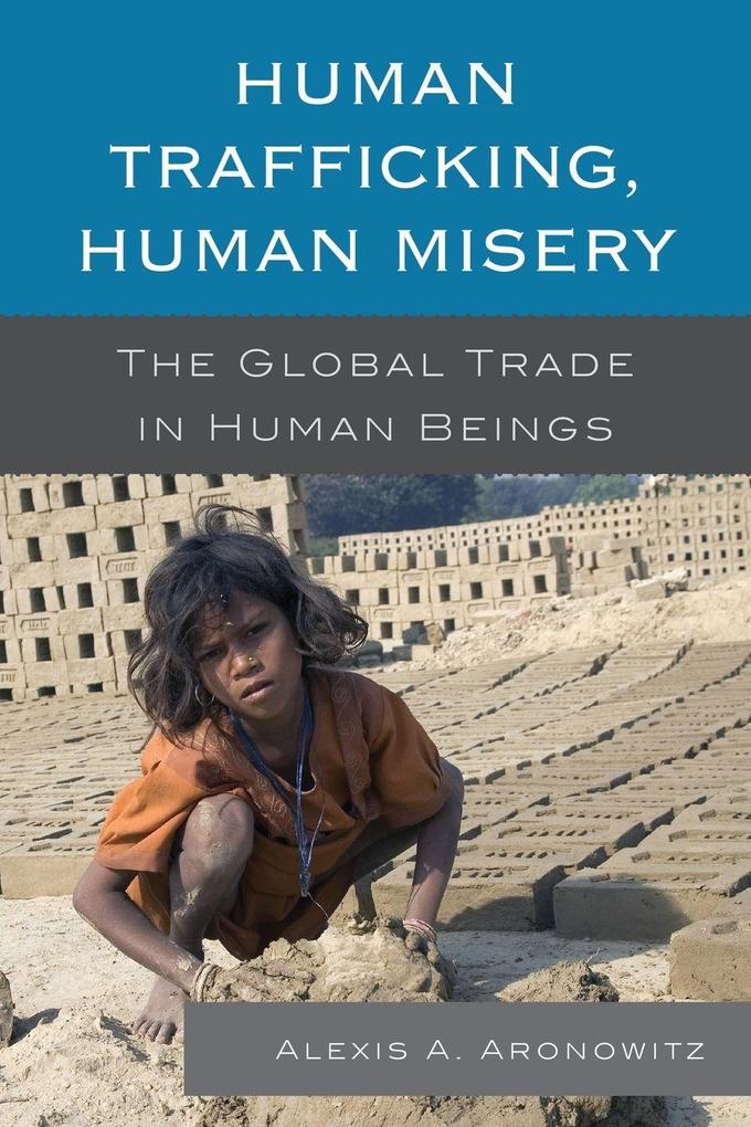 Human Trafficking Human Misery
