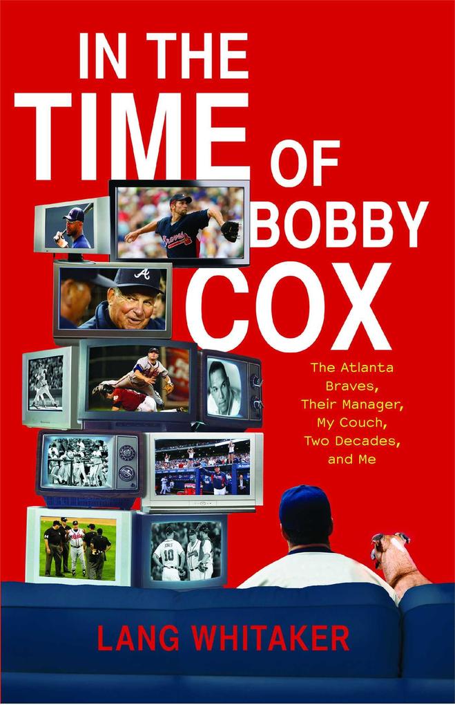 In the Time of Bobby Cox