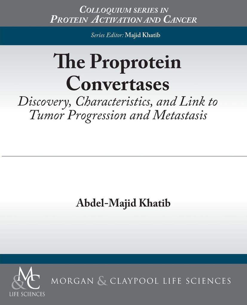 The Proprotein Convertases
