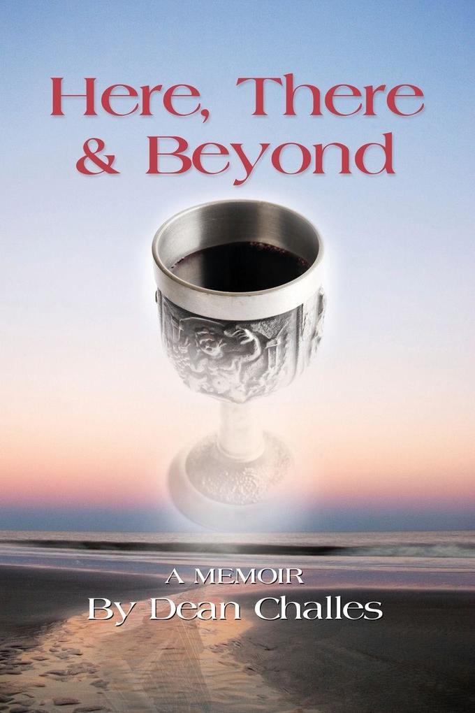 Here There & Beyond