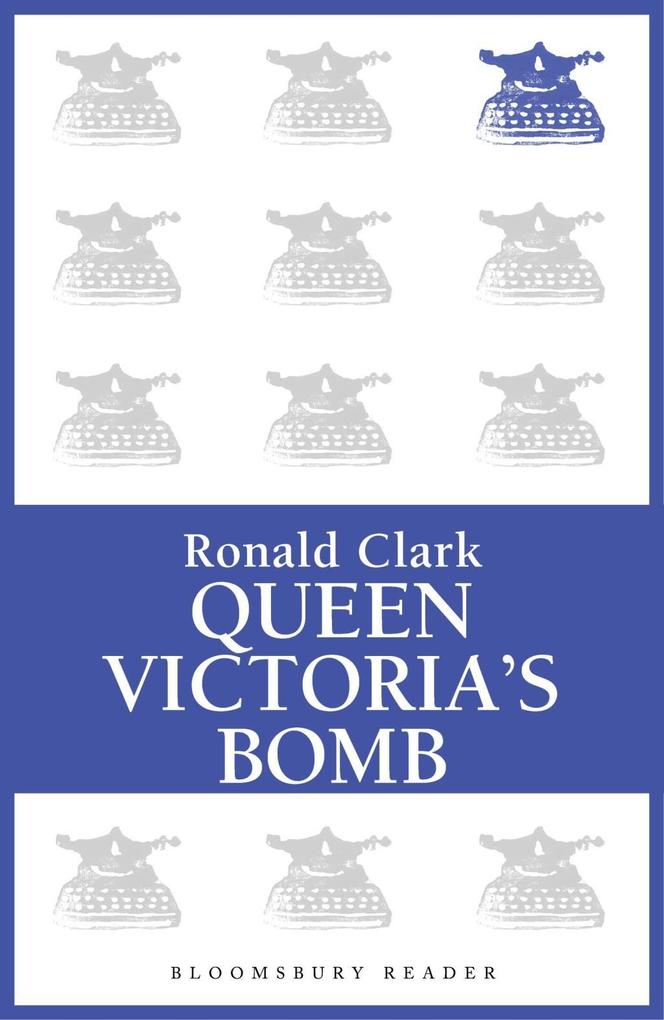 Queen Victoria‘s Bomb