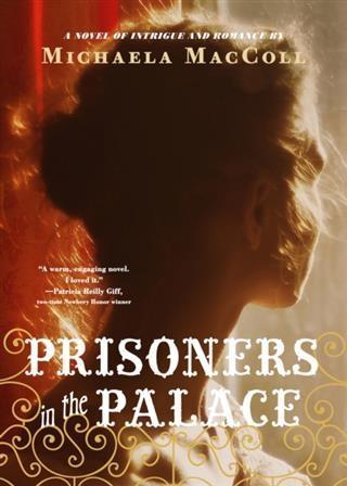 Prisoners in the Palace