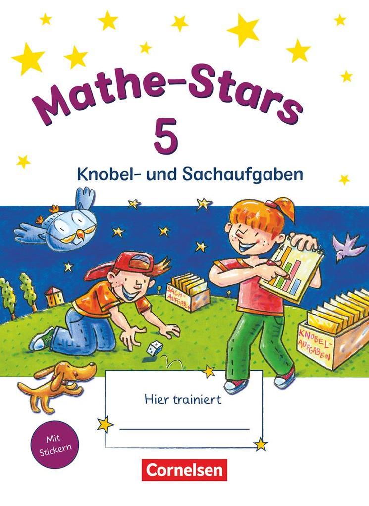 Mathe-Stars 5. Schuljahr. Knobel- und Sachaufgaben