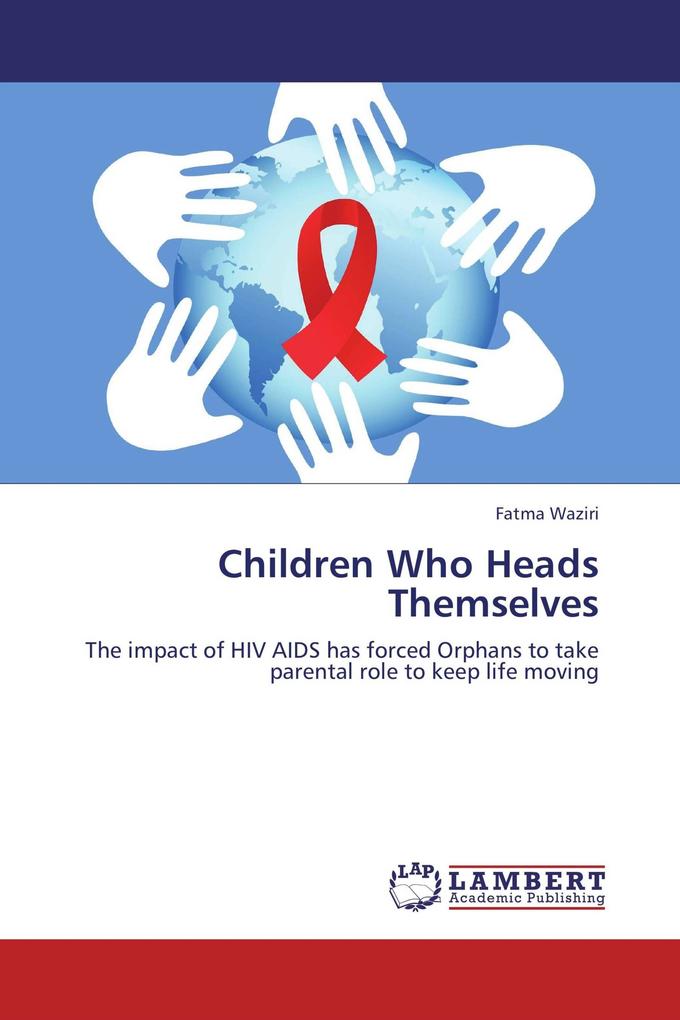 Children Who Heads Themselves
