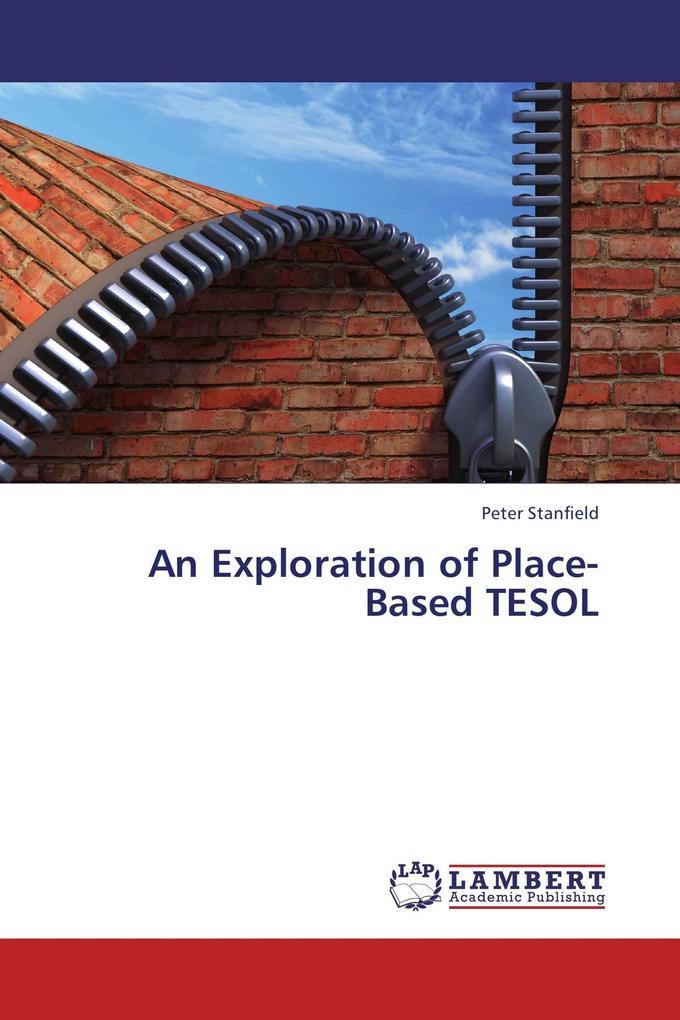 An Exploration of Place-Based TESOL