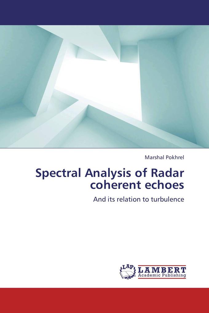 Spectral Analysis of Radar coherent echoes
