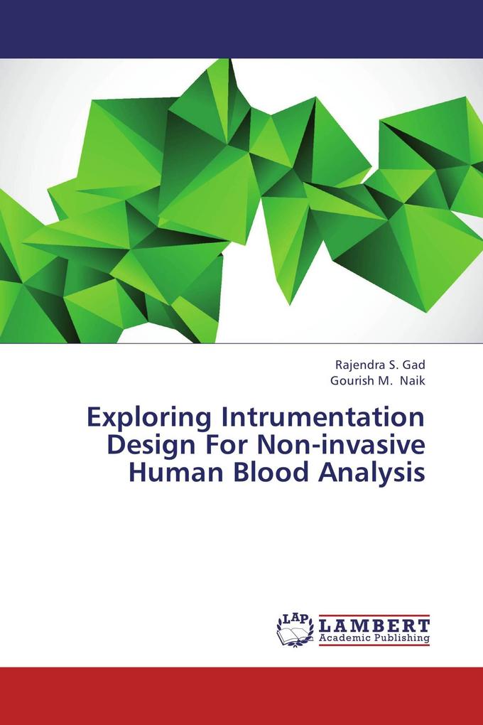 Exploring Intrumentation Design For Non-invasive Human Blood Analysis