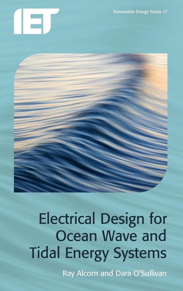 Electrical  for Ocean Wave and Tidal Energy Systems