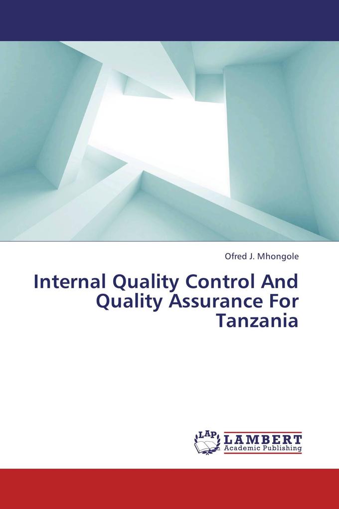Internal Quality Control And Quality Assurance For Tanzania