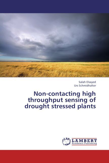 Non-contacting high throughput sensing of drought stressed plants
