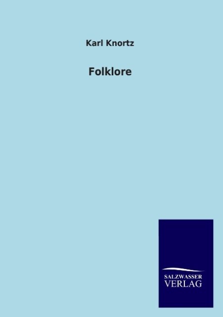 Folklore - Karl Knortz