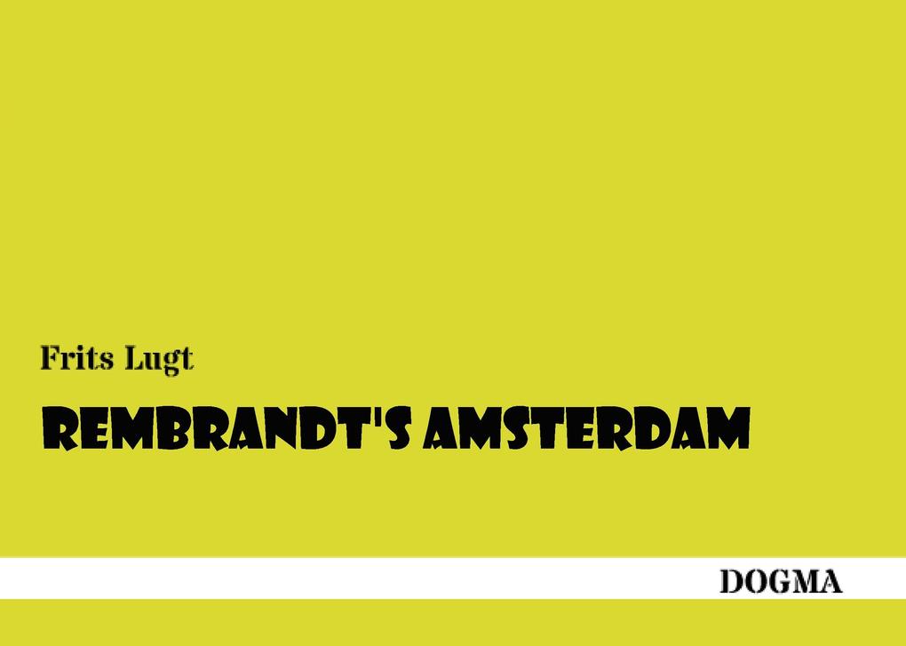 Rembrandts Amsterdam