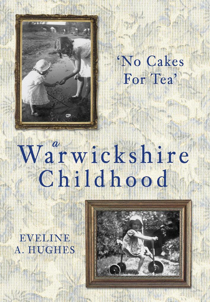 A Warwickshire Childhood