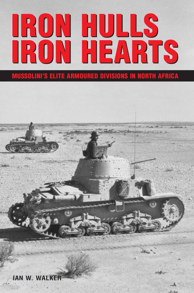 Iron Hulls Iron Hearts - Ian W Walker