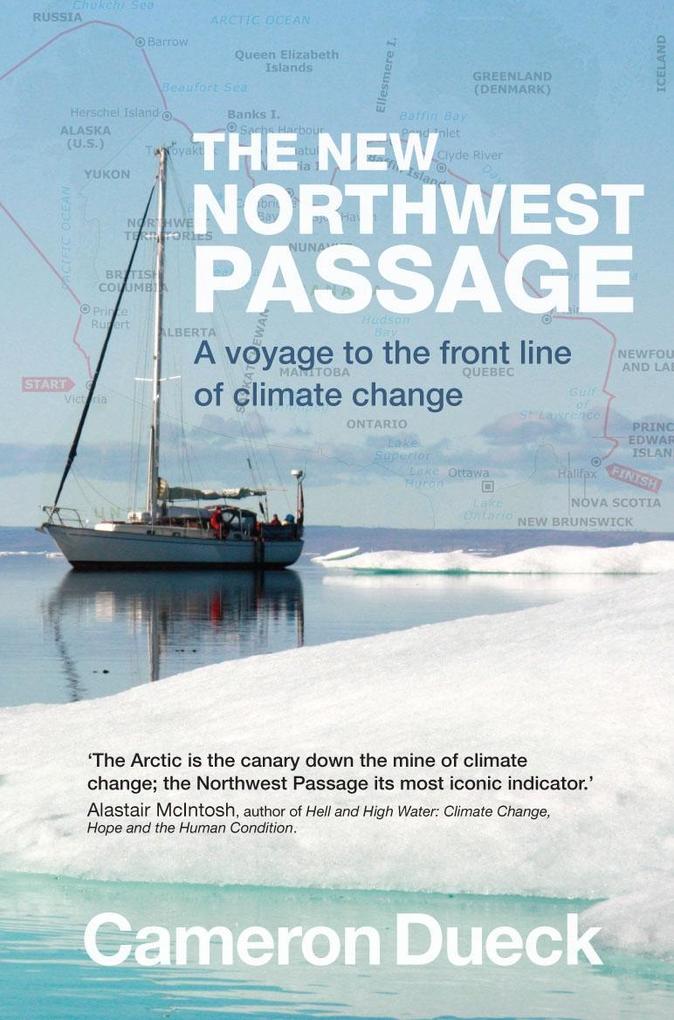 The New Northwest Passage