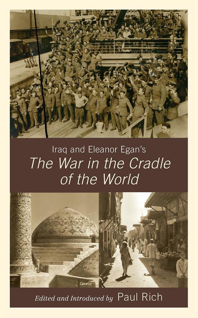 Iraq and Eleanor Egan's The War in the Cradle of the World