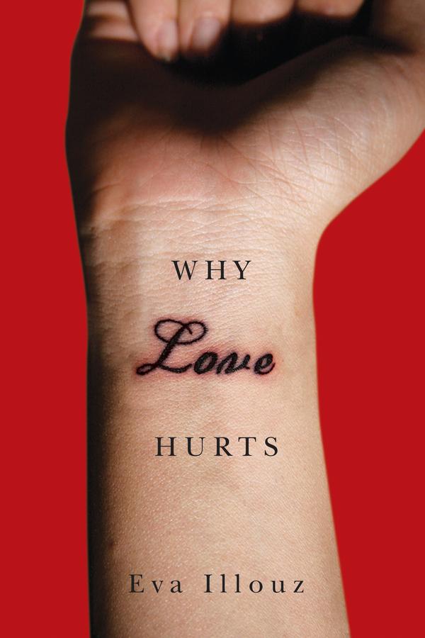 Wiley John + Sons Why Love Hurts