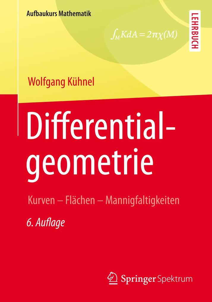 Differentialgeometrie - Wolfgang Kühnel