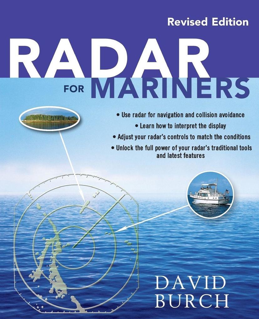 Radar for Mariners Revised Edition