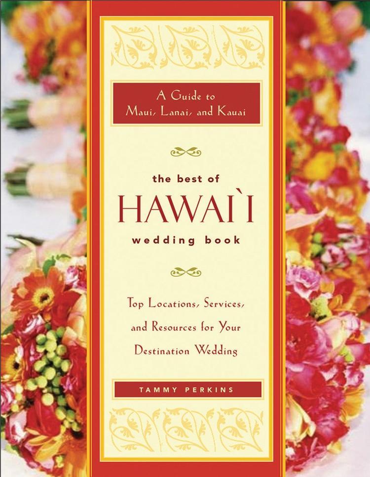 The Best of Hawai‘i Wedding Book