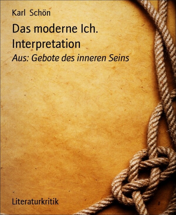 Das moderne Ich. Interpretation als eBook Download von Karl Schön - Karl Schön