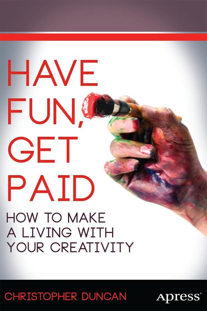 Have Fun Get Paid