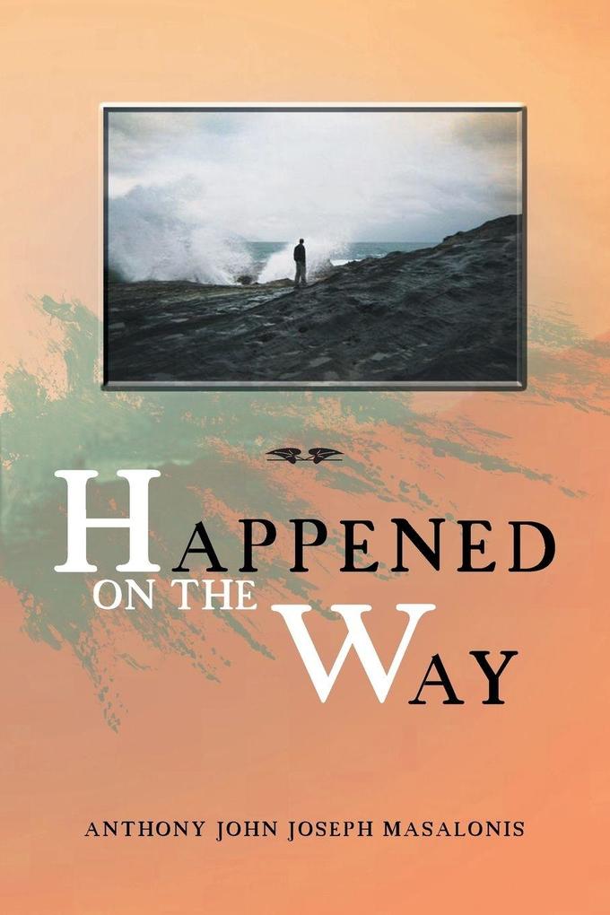 Happened on the Way