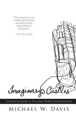 Imaginary Castles