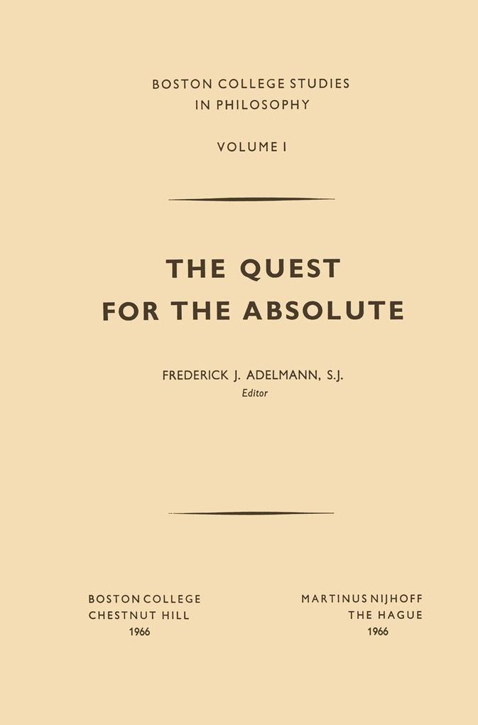 The Quest for the Absolute