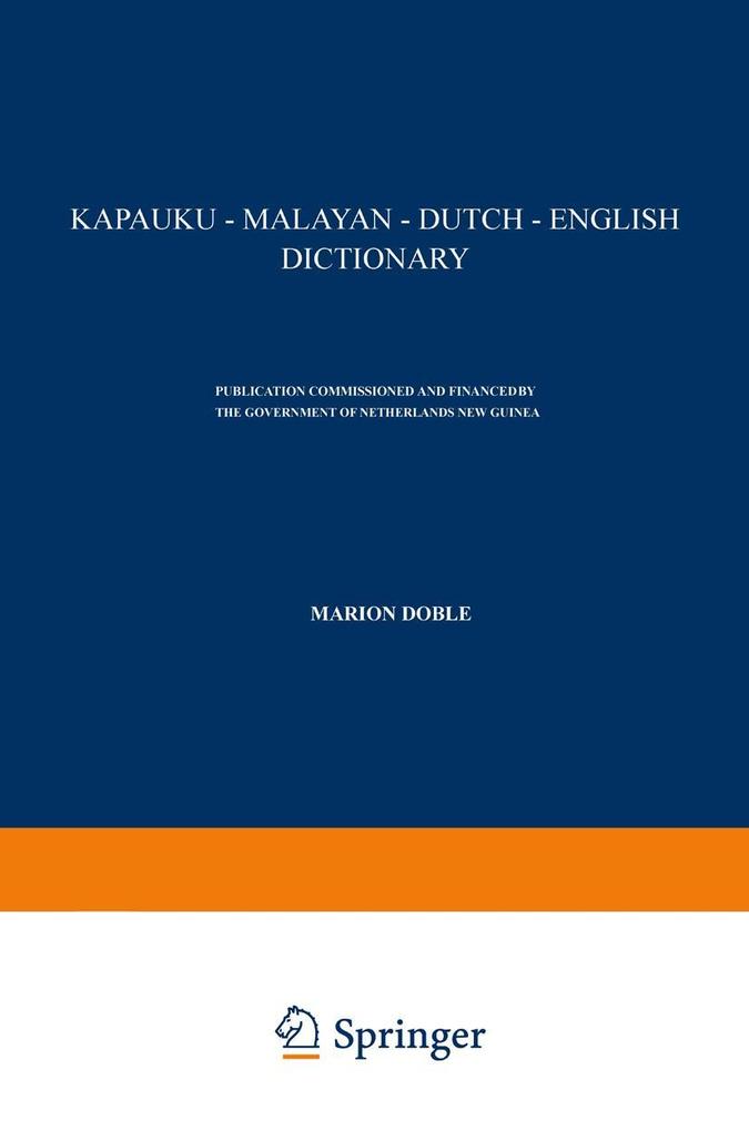 Kapauku - Malayan - Dutch - English Dictionary