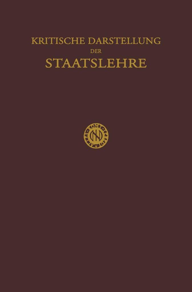 Kritische Darstellung der Staatslehre