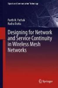 ing for Network and Service Continuity in Wireless Mesh Networks