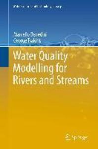 Water Quality Modelling for Rivers and Streams