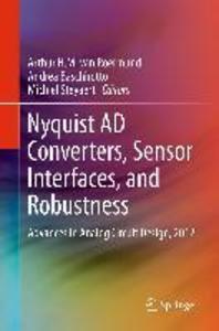 Nyquist AD Converters Sensor Interfaces and Robustness