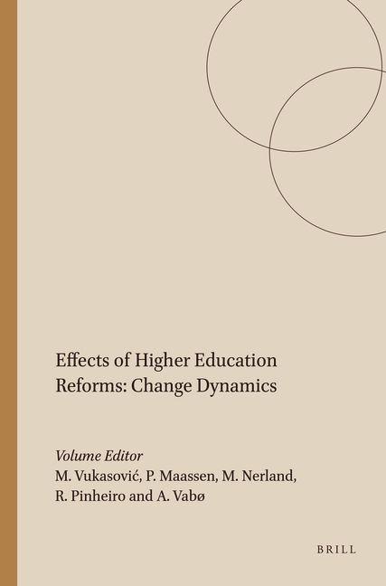 Effects of Higher Education Reforms: Change Dynamics